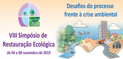 VIII SIMPÓSIO DE RESTAURAÇÃO ECOLÓGICA 2019